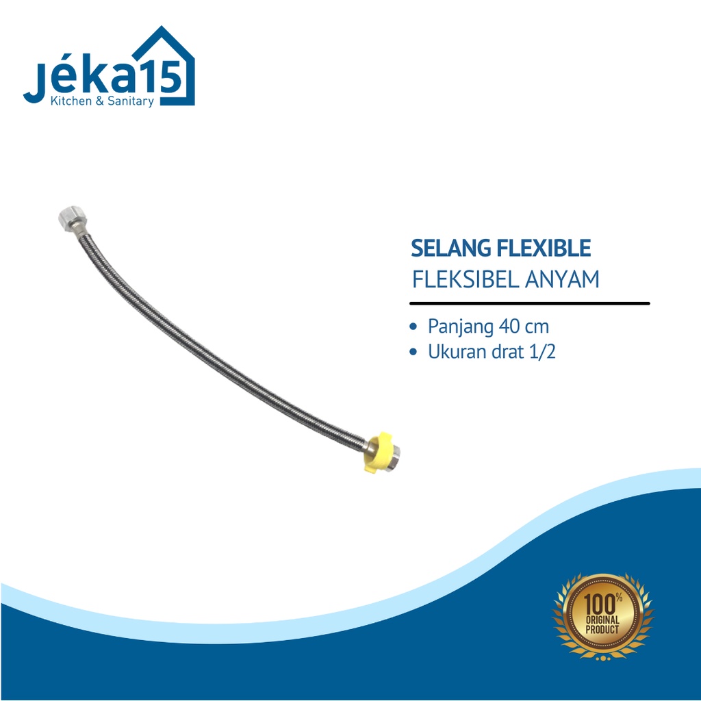 FLEXIBLE HOSE | FLEKSIBEL ANYAM | SELANG FLEXIBEL