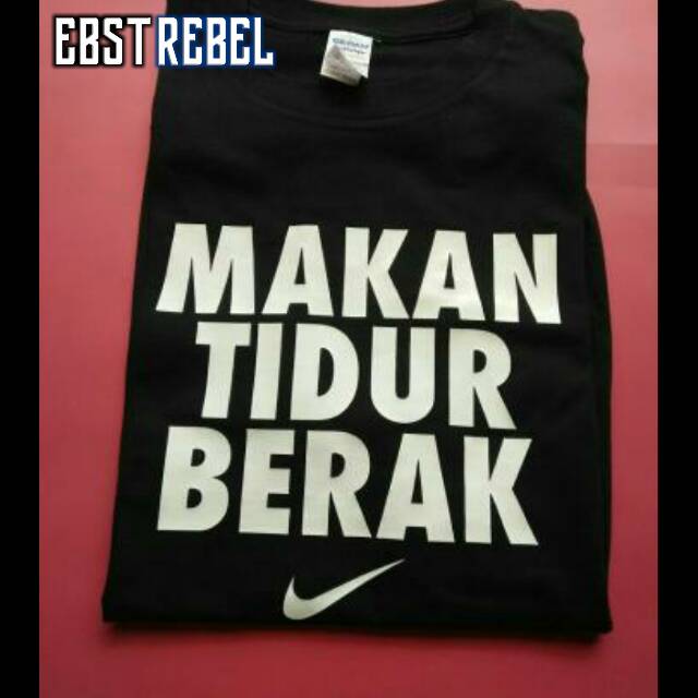 Kaos makan tudur berak/berak/baju/t-shirt