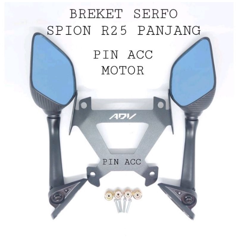 Breket serpo set + spion R25 panjang Carbon/PNP motor honda ADV 150