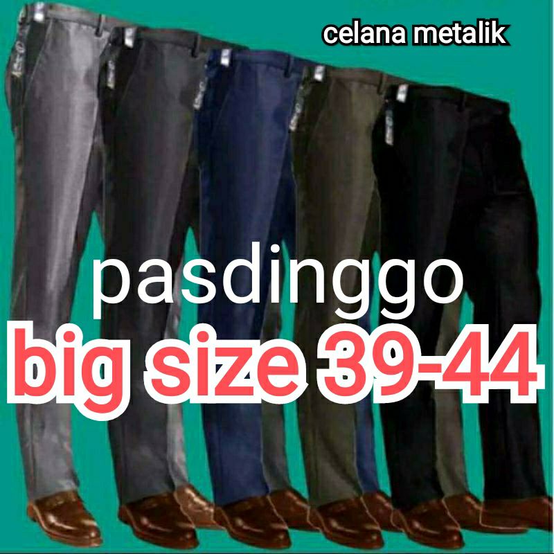 Celana Formal Pria Bahan Mengkilap Slimfit Kerja Dasar Metalik  UKURAN jumbo 40-44 Navy Hitam Abu silver