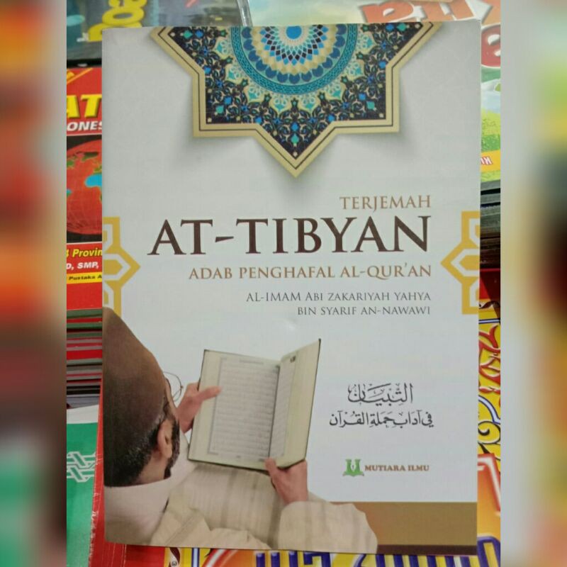Terjemah At Tibyan Adab Penghafal Al Qur'an (Mutiara Ilmu)