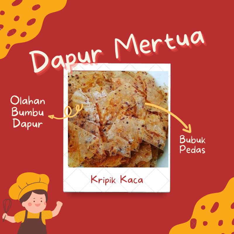 

Kripik Kaca Premium Dapur Mertua