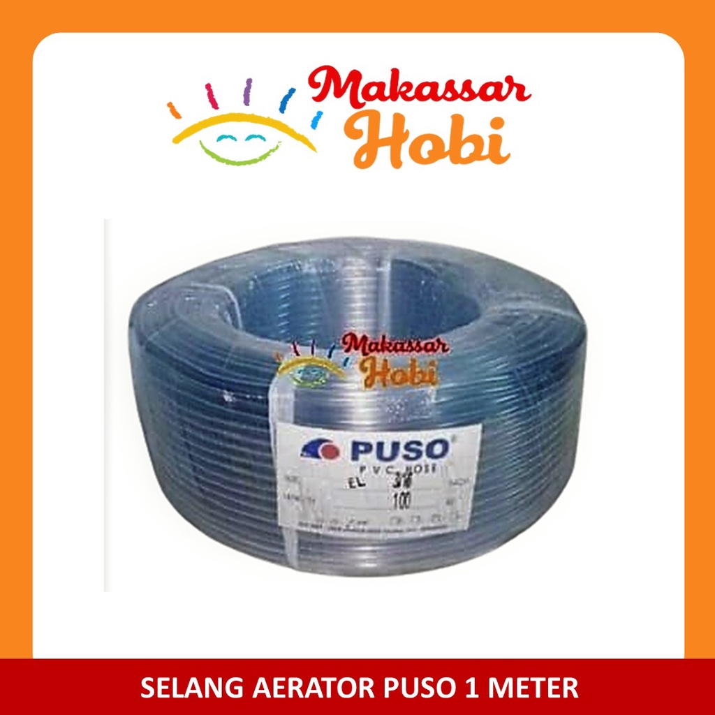 Selang Aerator Airator Aerasi Udara Aquarium Akuarium PUSO Per 1 Meter