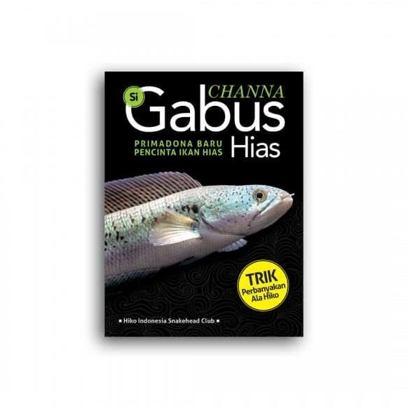 

Channa si Gabus Hias/Buku pertanian