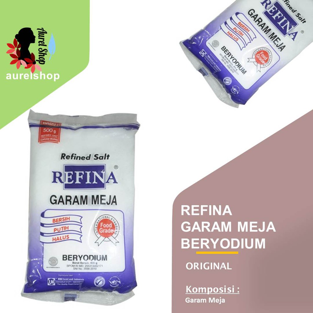 

REFINA Garam Meja Beryodium kemasan 500 gram