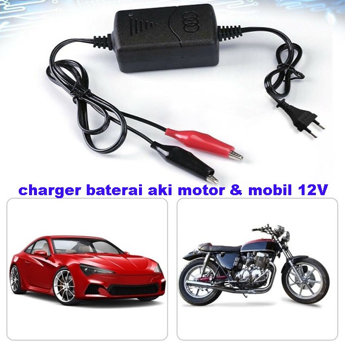 Charger Baterai Otomatis 12V Untuk Mobil Dan Motor