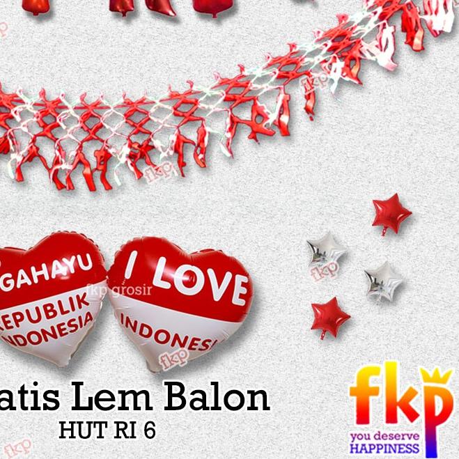 ☞ FUN KIDS PARTY Paket Dekorasi HUT RI / Paket Menyambut Hari Kemerdekaan Balon Dirgahayu Agustusan 