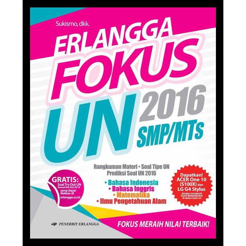 Erlangga Fokus Un 2016 Smp Kode 792