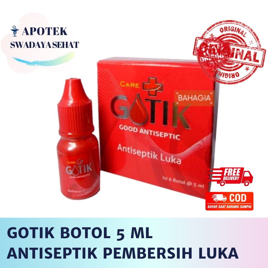 GOTIK BOTOL 5 ML - Antiseptik Pembersih Luka P3K Antiseptic