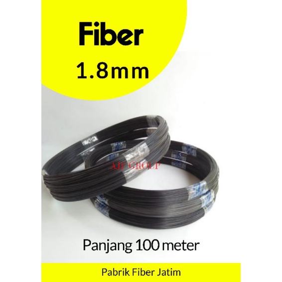 fiber jeruji fiber 1.8mm