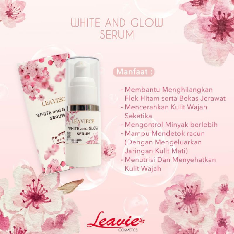 LEAVIECP WHITE AND GLOW SERUM /SERUM PENCERAH WAJAH LEAVIECP ORIGINAL 100%