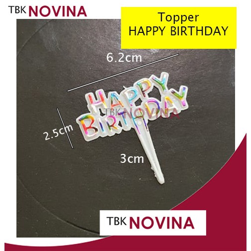 TOPPER KUE ULANG TAHUN / TOPPER HAPPY BIRTHDAY