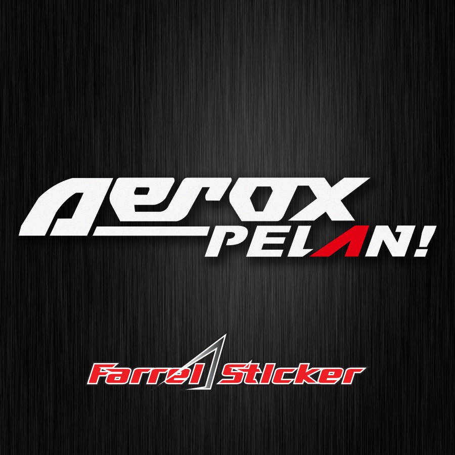 Stiker cutting sticker AEROX PELAN!