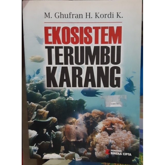 Buku Ekosistem Terumbu Karang M. Ghufran H. Kordi K