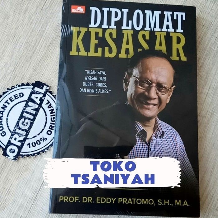 

DISKON SPESIAL BUKU BIOGRAFI DIPLOMAT KESASAR DR EDDY PRATOMO SH MA BUKU POLITIK TERBARU