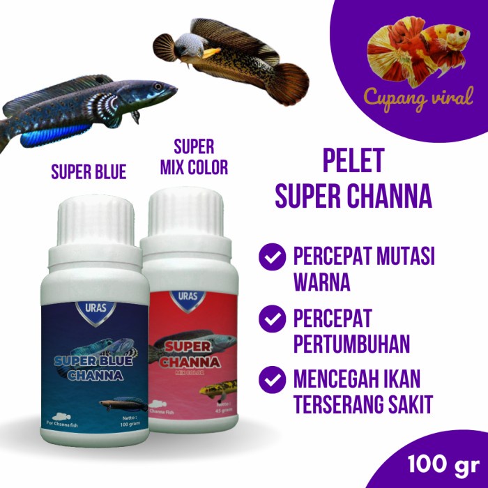 URAS - Pelet Super Channa / Pelet Formula Spesial Untuk Warna