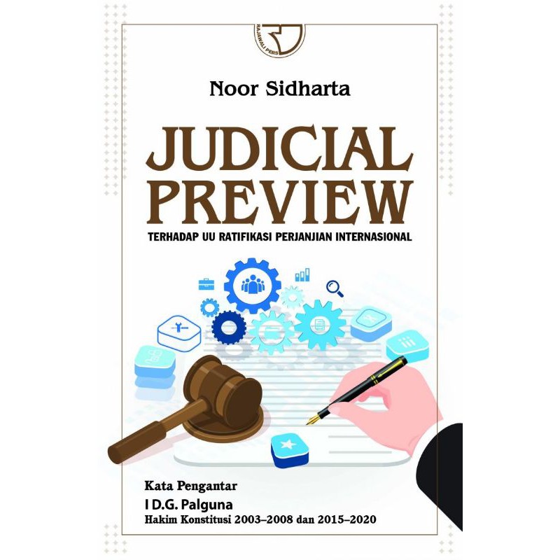 

Buku JUDICIAL PREVIEW TERHADAP UU RATIFIKASI pengarang Noor Shidarta