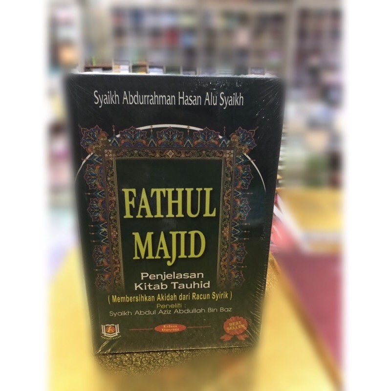 Fathul majid penjelasan kutab tauhid