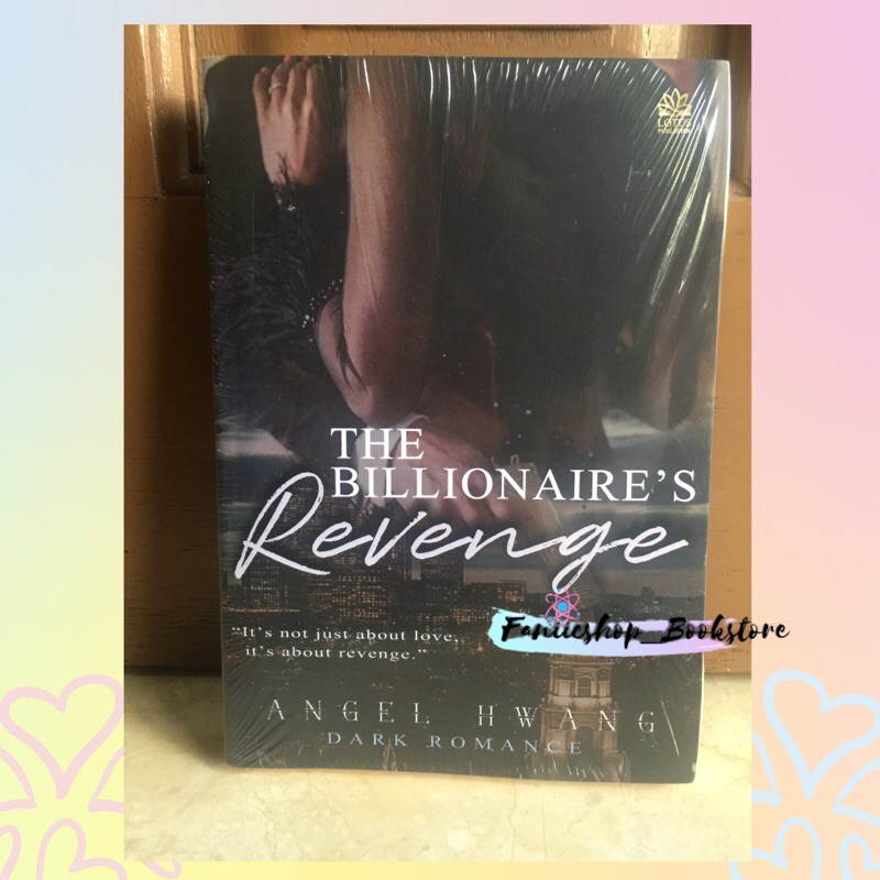 Novel Psychopath’s Obsession & The Billionaire’s Revenge by Angel Hwang