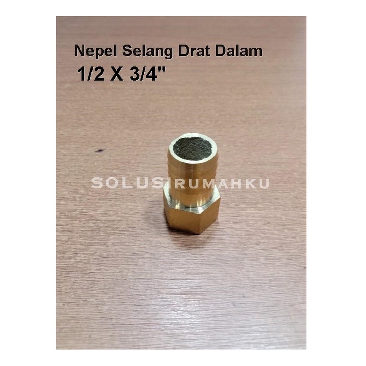 Nepel Drat Dalam Drat 1/2" untuk Selang 3/4" Nepple Nipel Selang Air