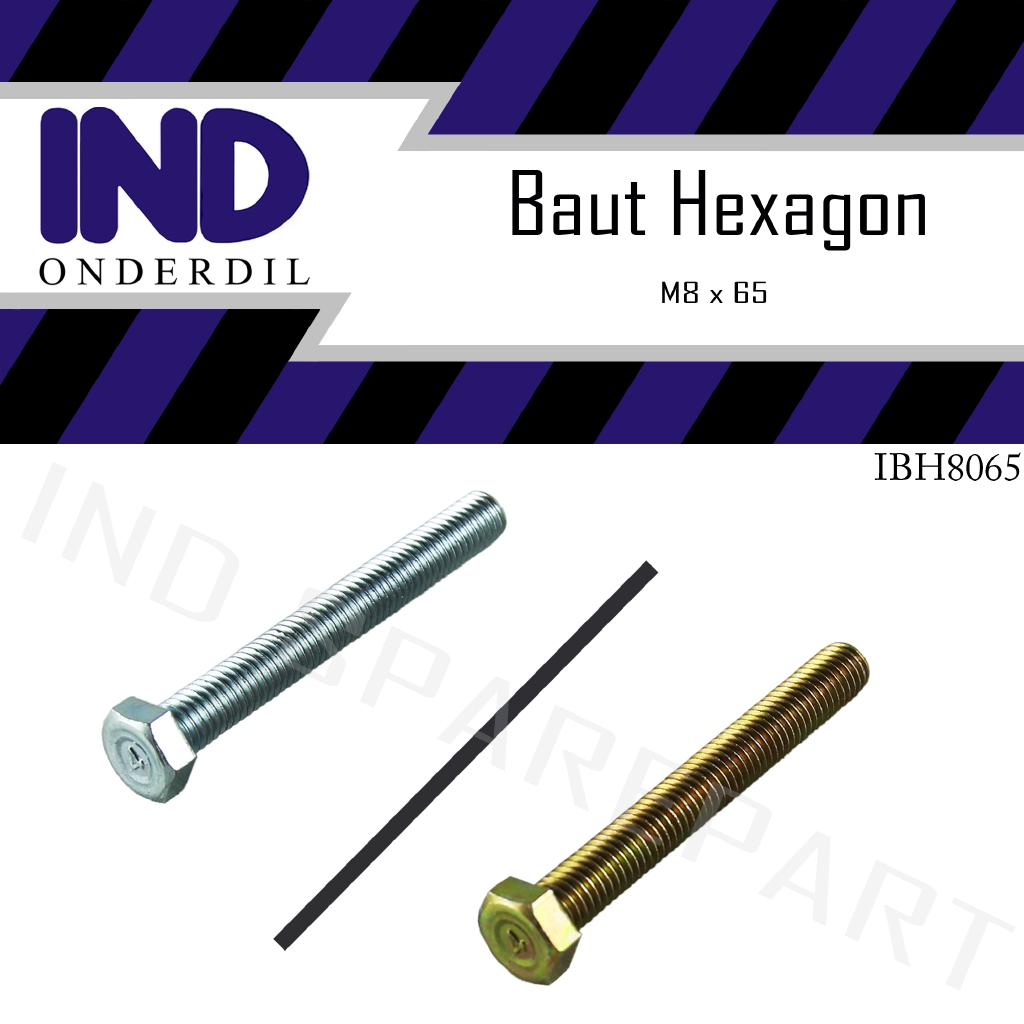 Baut-Baud-Bolt Hexagon-Hex 8 x 65-8X65-M- M8x65 Kunci-K 12 P-Pitch 1