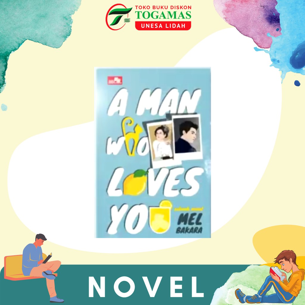 CITY LITE : A MAN WHO LOVES YOU KARYA TIMELICIOUS