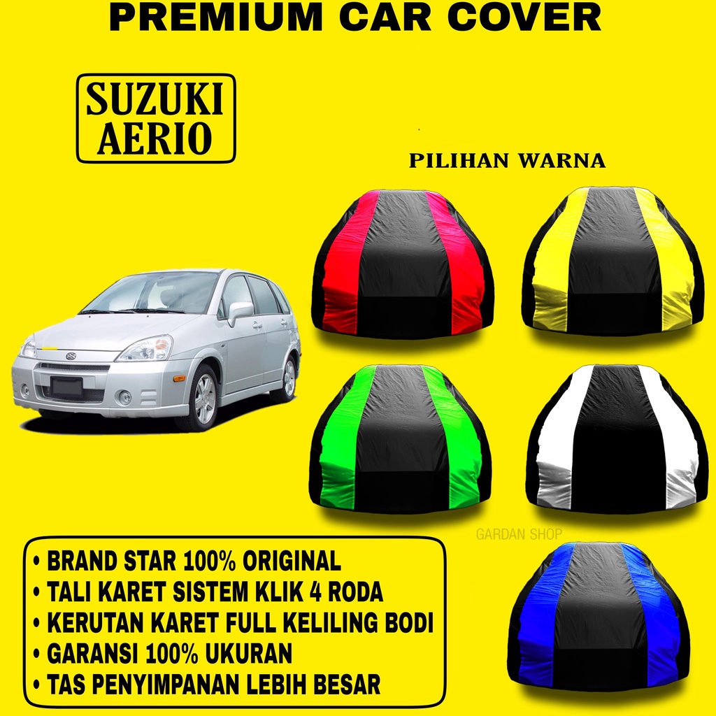 Body Cover SUZUKI AERIO Garis 2 WARNA Penutup Pelindung Bodi Suzuki Aerio PREMIUM
