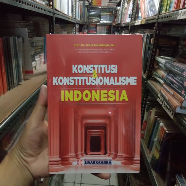Konstitusi dan konstitusionalisme Indonesia