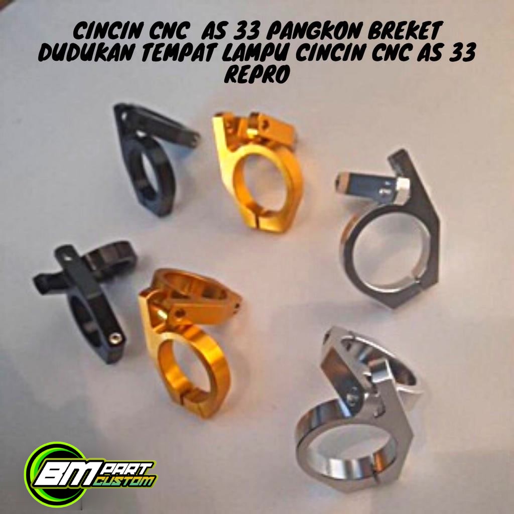 CINCIN CNC AS 33 PANGKON BREKET DUDUKAN TEMPAT LAMPU CINCIN CNC AS 33 REPRO GL CB