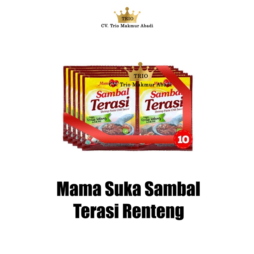 

Mama Suka Sambal Terasi Renteng 10x15g