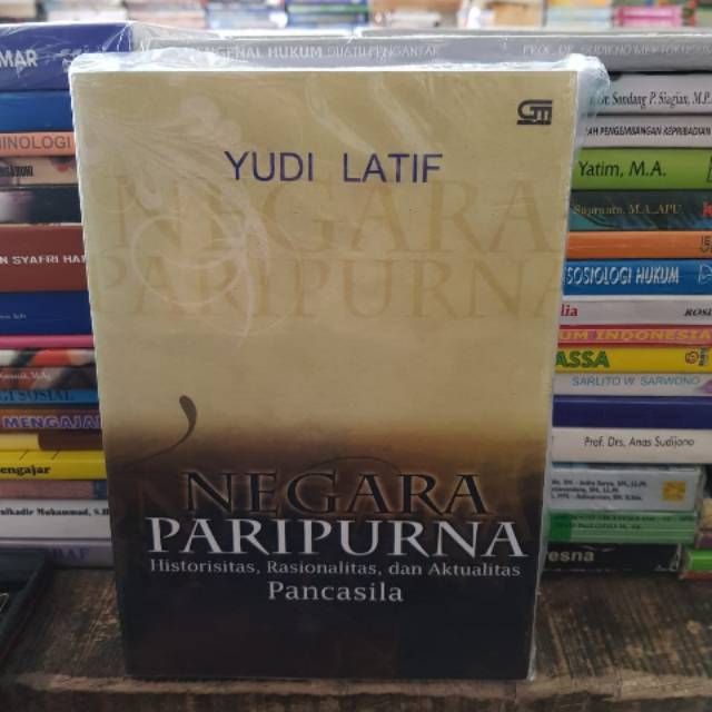 Negara paripurna By Yudi Latif