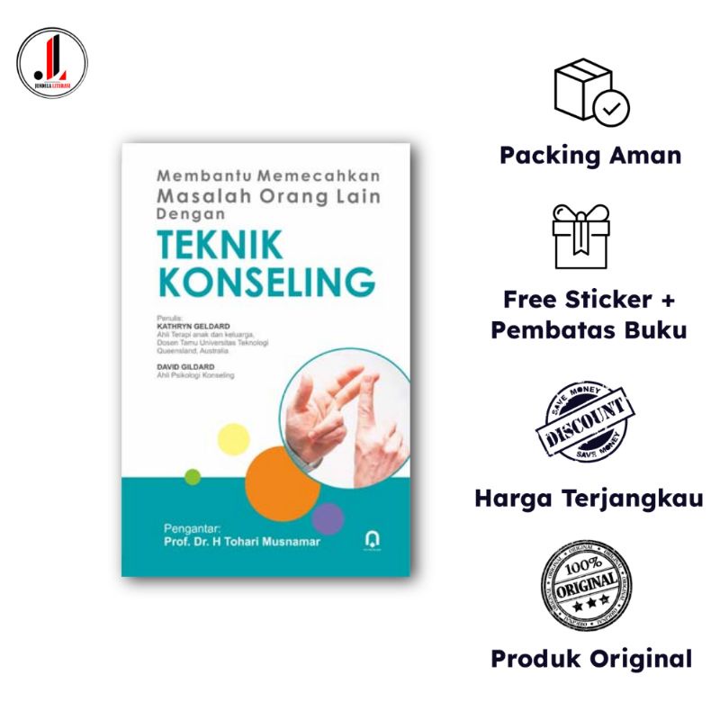 Original - Membantu Memecahkan Masalah Orang Lain Dengan Teknik Konseling - Kathryn Geldard