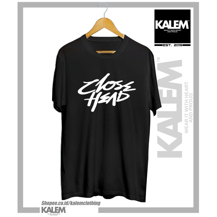 KAOS BAJU BAND CLOSEHEAD KAOS BAND INDI TSHIRT DISTRO - KALEMCLOTHING