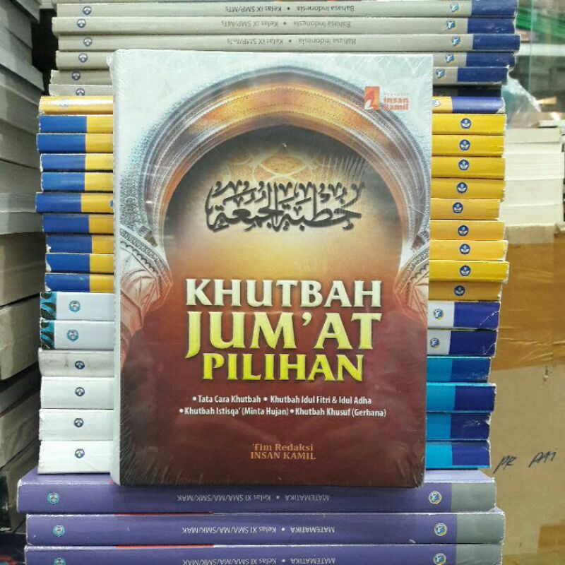 KHUTBAH JUM' AT PILIHAN