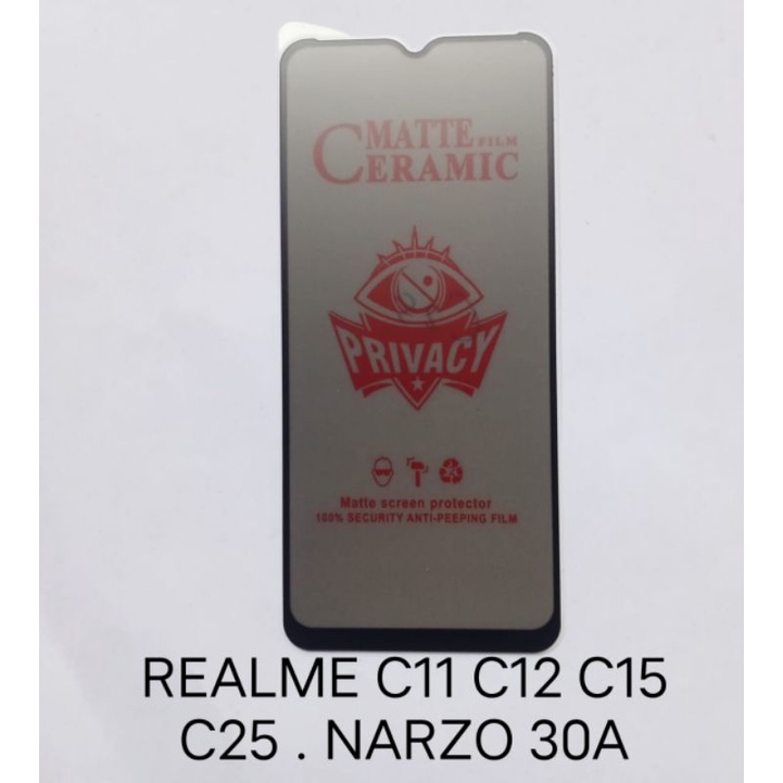 Tempered glass SPY Realme C11 C12 C15 C25 C25S C20 C20A C21 C21Y Narzo 10 10A 20 20A 30A 5 5i 5s 6i C3 Glass Privacy anti gores kaca spy screen guard pelindung layar