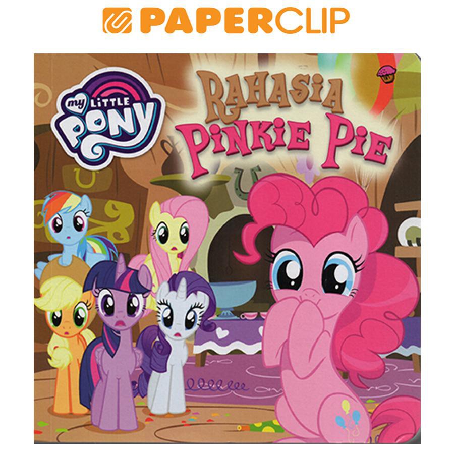 MY LITTLE PONY:RAHASIA PINKIE PIE