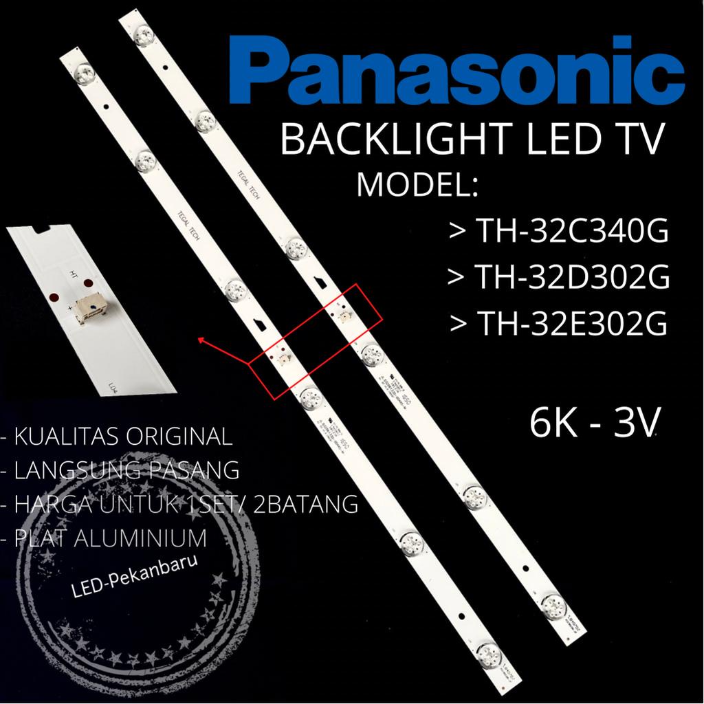 BACKLIGHT LED TV PANASONIC TH32C304 TH 32C304 32D302 32E302 LAMPU BL 32C304G 32D302G 32E302G TH32D302G TH32E302G