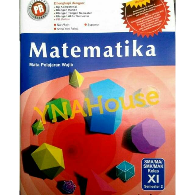 Buku PR Matematika Wajib SMA Kelas XI/11 K-13 Semester 2 ...