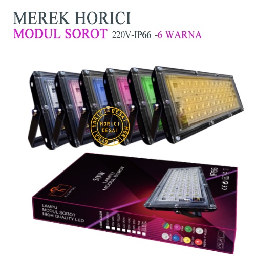 MEREK HORICI ASLI 50 WATT 220V LAMPU SOROT PANEL LED FLOODLIGHT 50W AC 220V PJU Barang Murah+kualitas bagus Tersedia dalam 6 warna