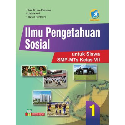 BUKU ILMU PENGETAHUAN SOSIAL SMP-MTs KELAS VII KURIKULUM 2013 REVISI YRAMA WIDYA