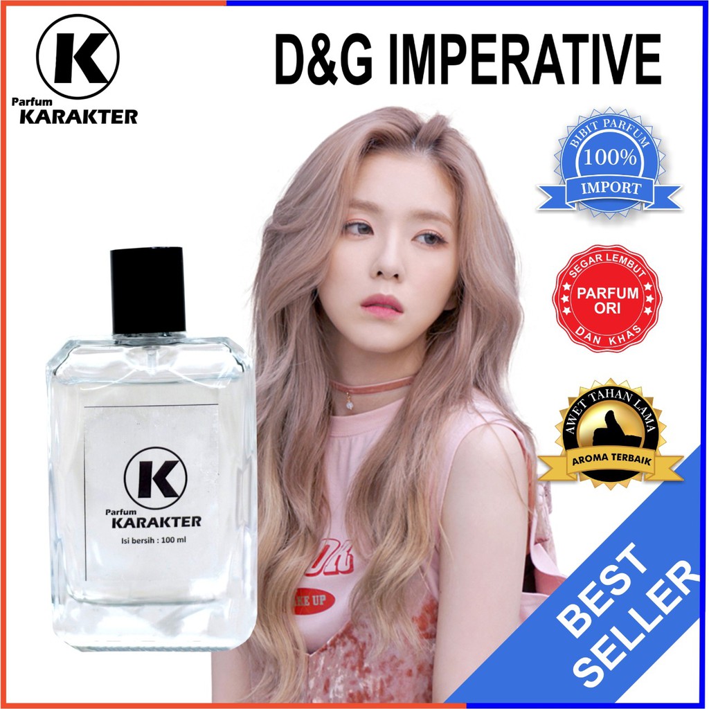 Parfum Cewek D&amp;G Imperative | Bibit Parfum Import Wangi &amp; Tahan Lama | Kemasan 100ml