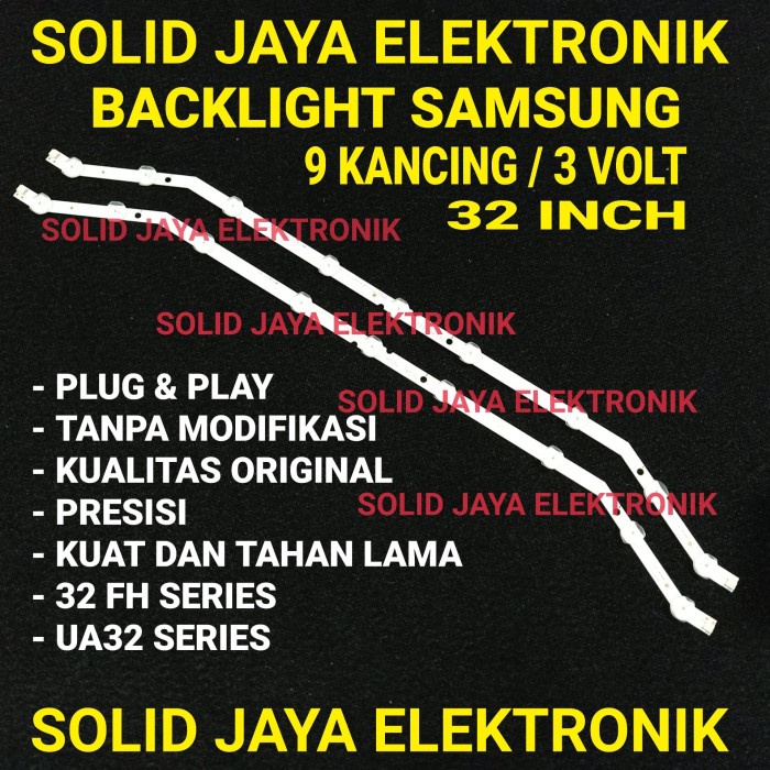 LAMPU BACKLIGHT SAMSUNG 32 INCH BL LED 9K 3V 9 MATA KANCING BENGKOK