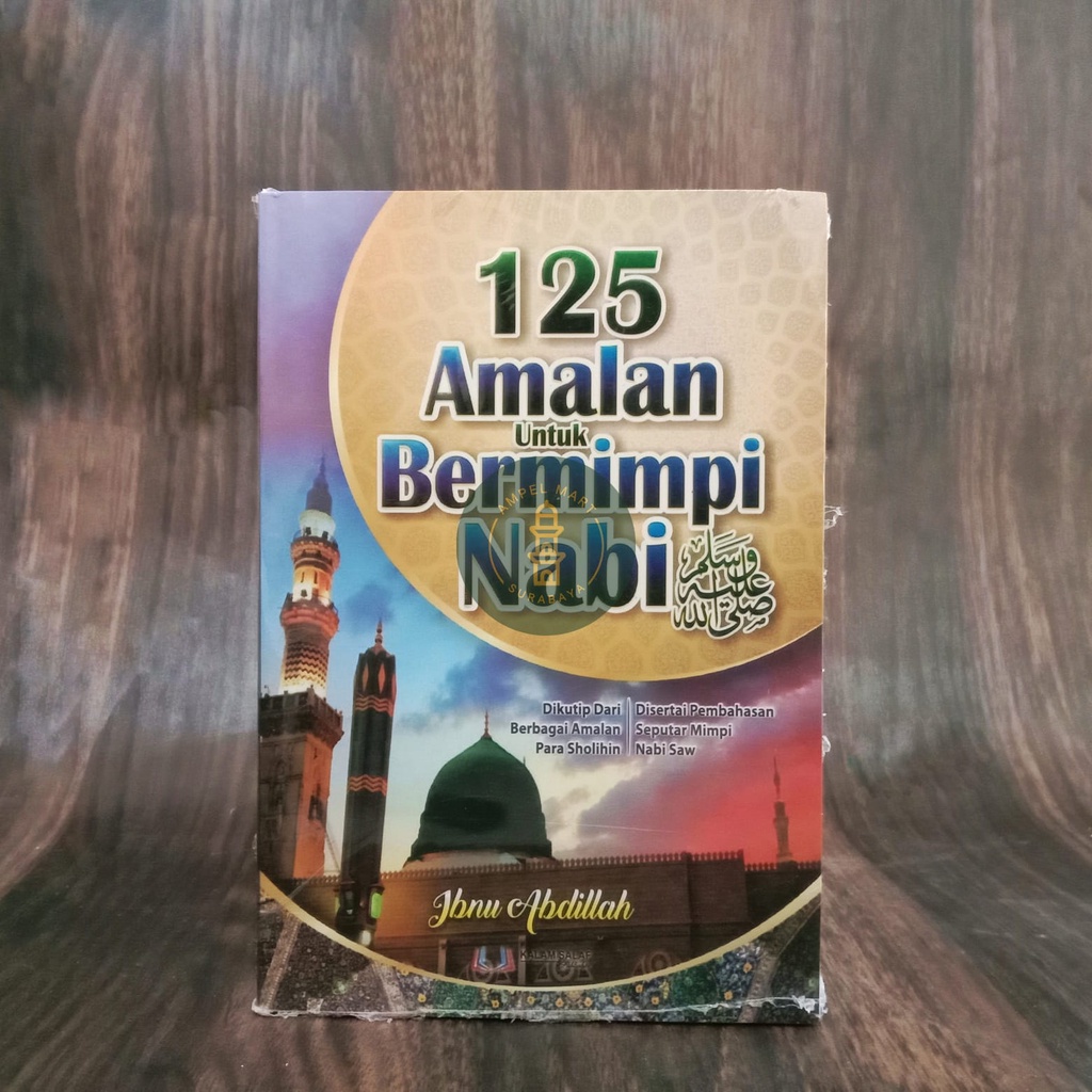 125 Amalan Untuk Bermimpi Nabi Muhammad SAW - Kalam Salaf