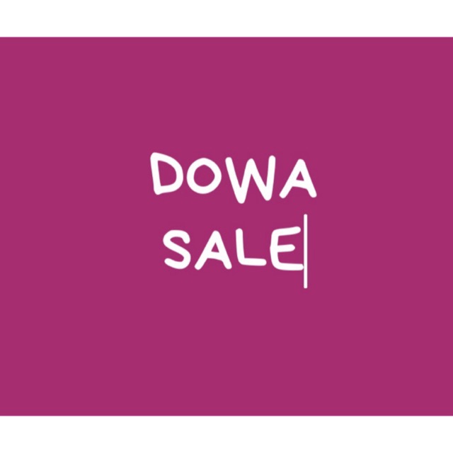 DOWA SALE
