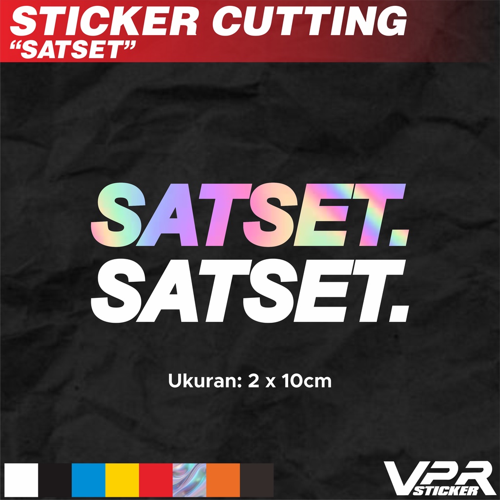 

STIKER/STICKER CUTTING SATSET.