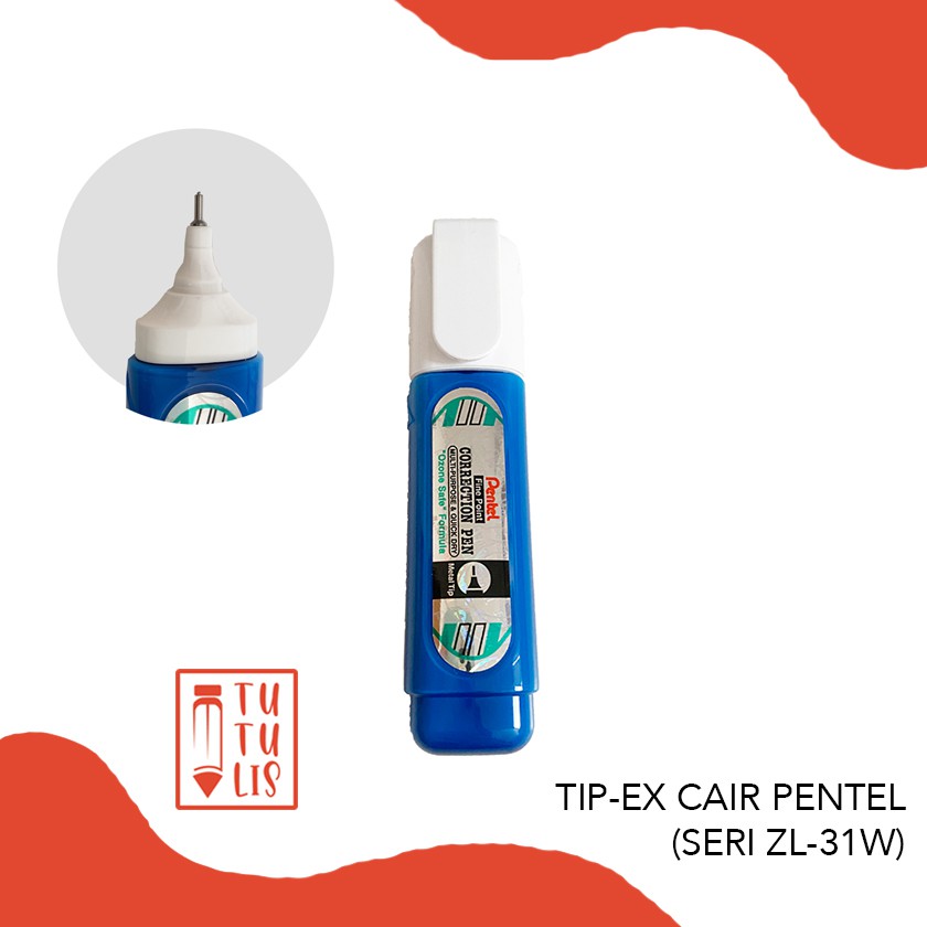 

TIP EX CAIR PENTEL GEPENG ZL-31W