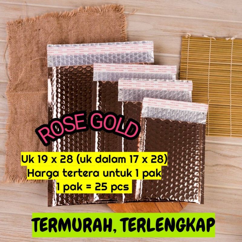 

amplop plastik bubble rose gold 19x28 (uk dalam 17x28) packing online - 1 pak isi 25 pcs