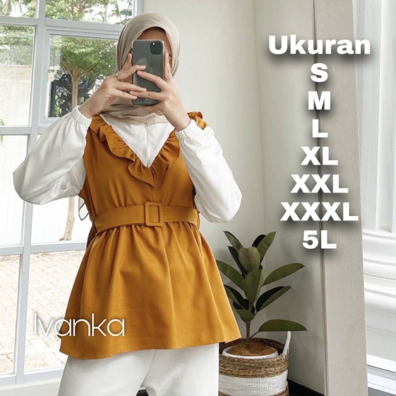 Ivanka Blouse Big Size Ukuran Size S M L XL 2XL 3XL 4XL XXL XXXL  XXXXL 2L 3L 4L 5L  Atasan Blouse Wanita Jumbo Atasan Big Size Kemeja Kerja Korea Over Size