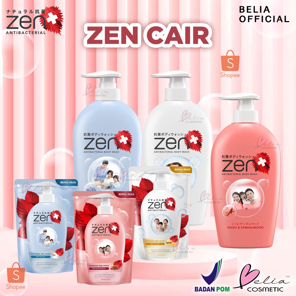 ❤ BELIA ❤ ZEN Antibacterial Sabun Cair Refill &amp; Pump Series 400 ml 500 ml | Sabun Cair | Sabun Mandi | Shinzui | BPOM