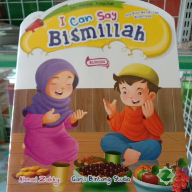 Buku Cerita Anak  I Can Say Bismillah
